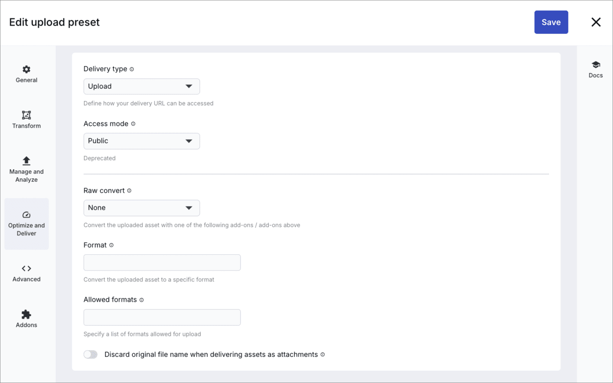 Optimize and deliver upload preset settings