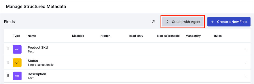 Create with Agent on the Manage Structured Metadata page